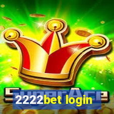 2222bet login